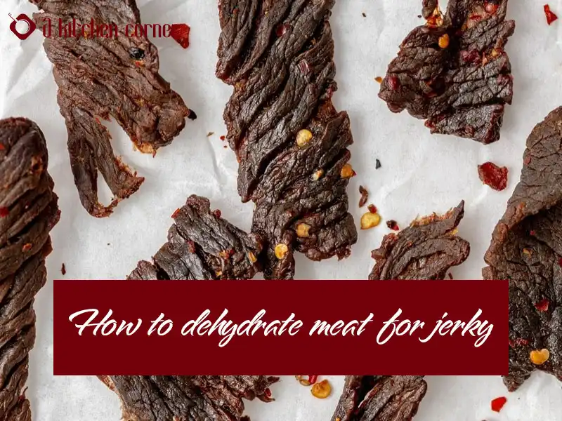 How to dehydrate meat